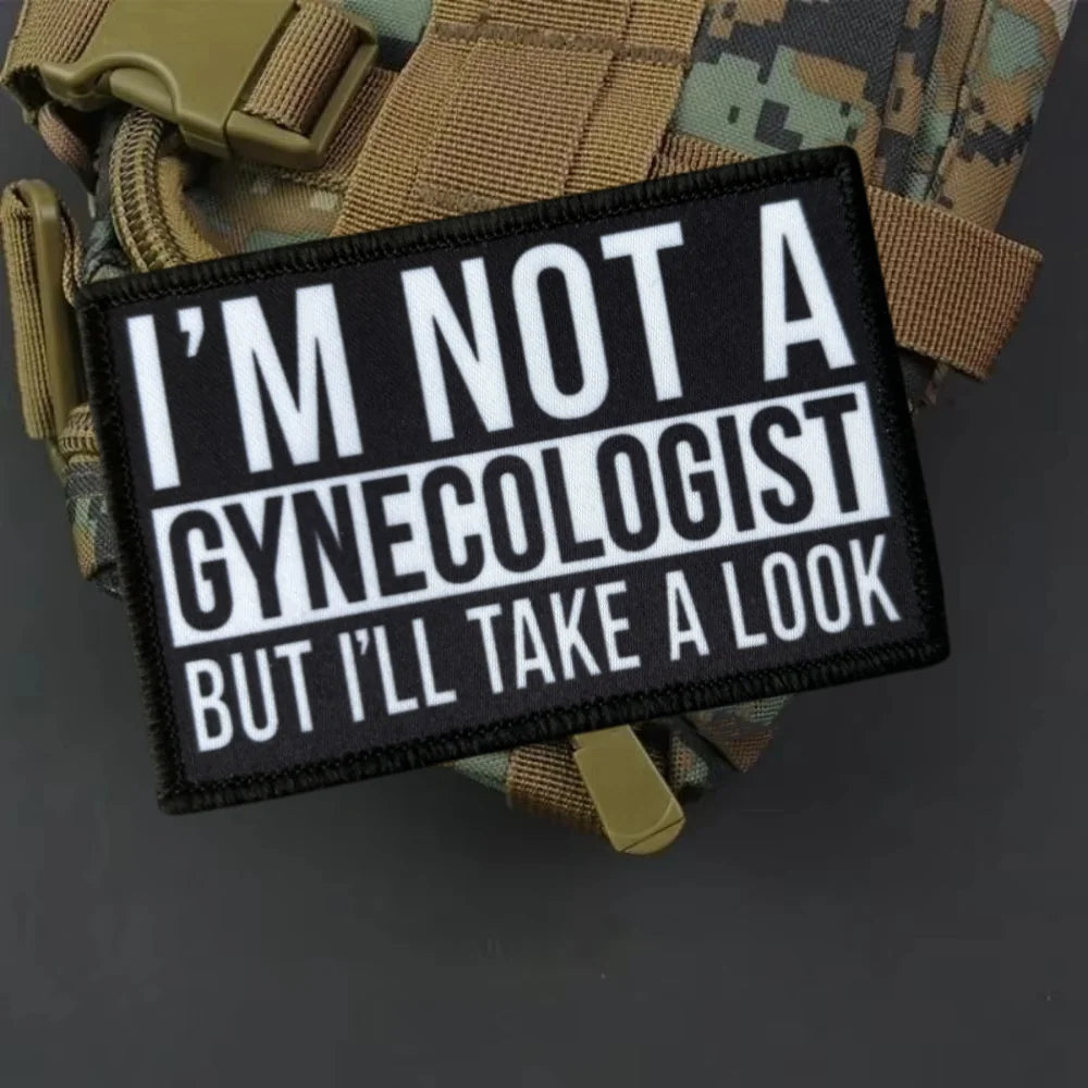I'm Not a Gynecologist Morale Patch