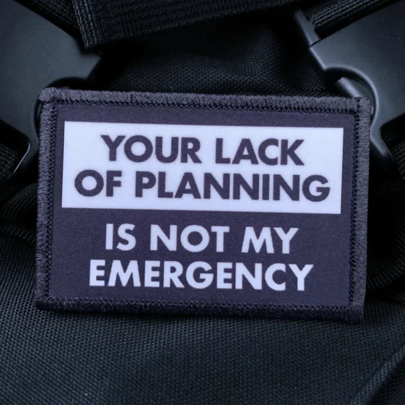 Not My Emergency Funny Patch