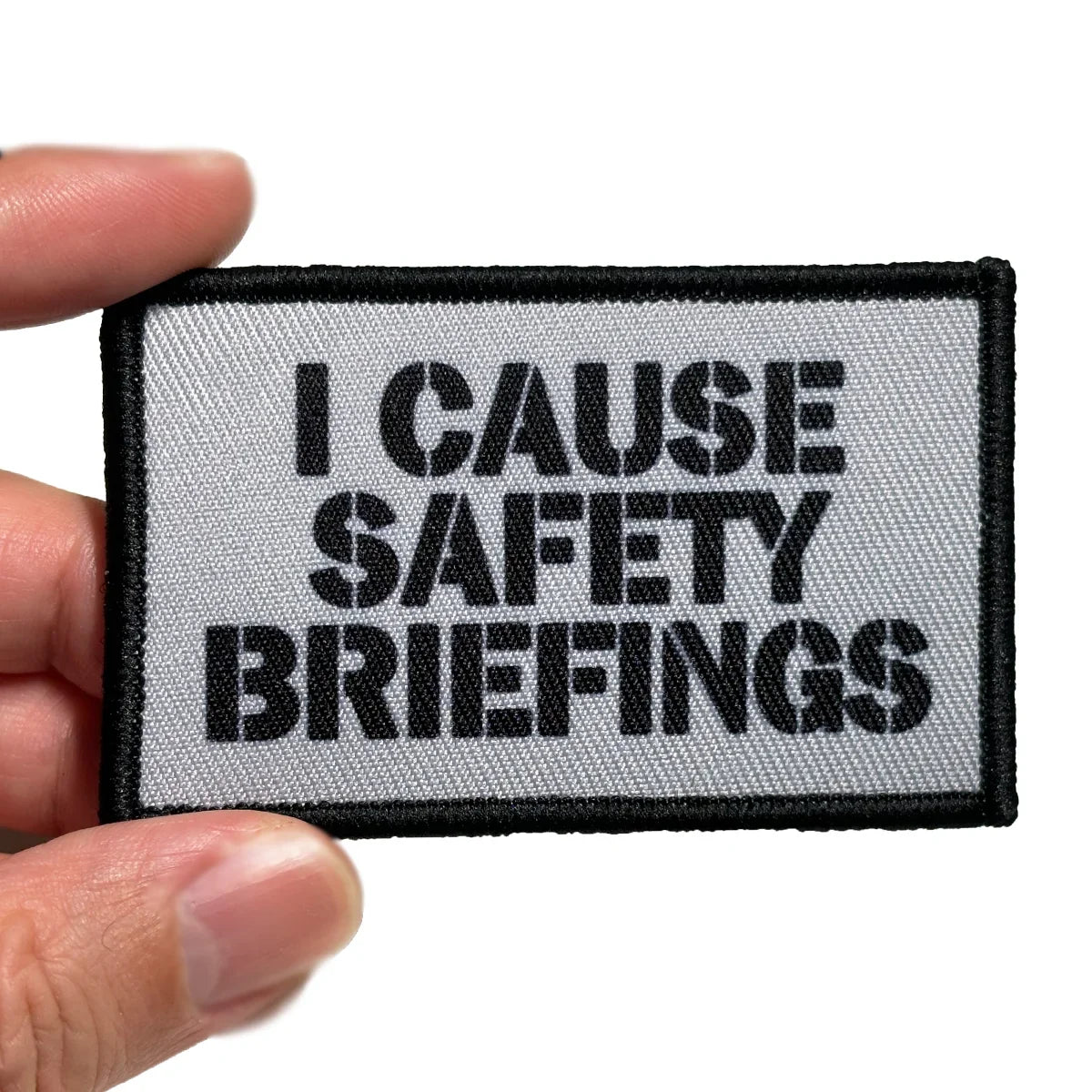 I Cause Safety Briefings Patch