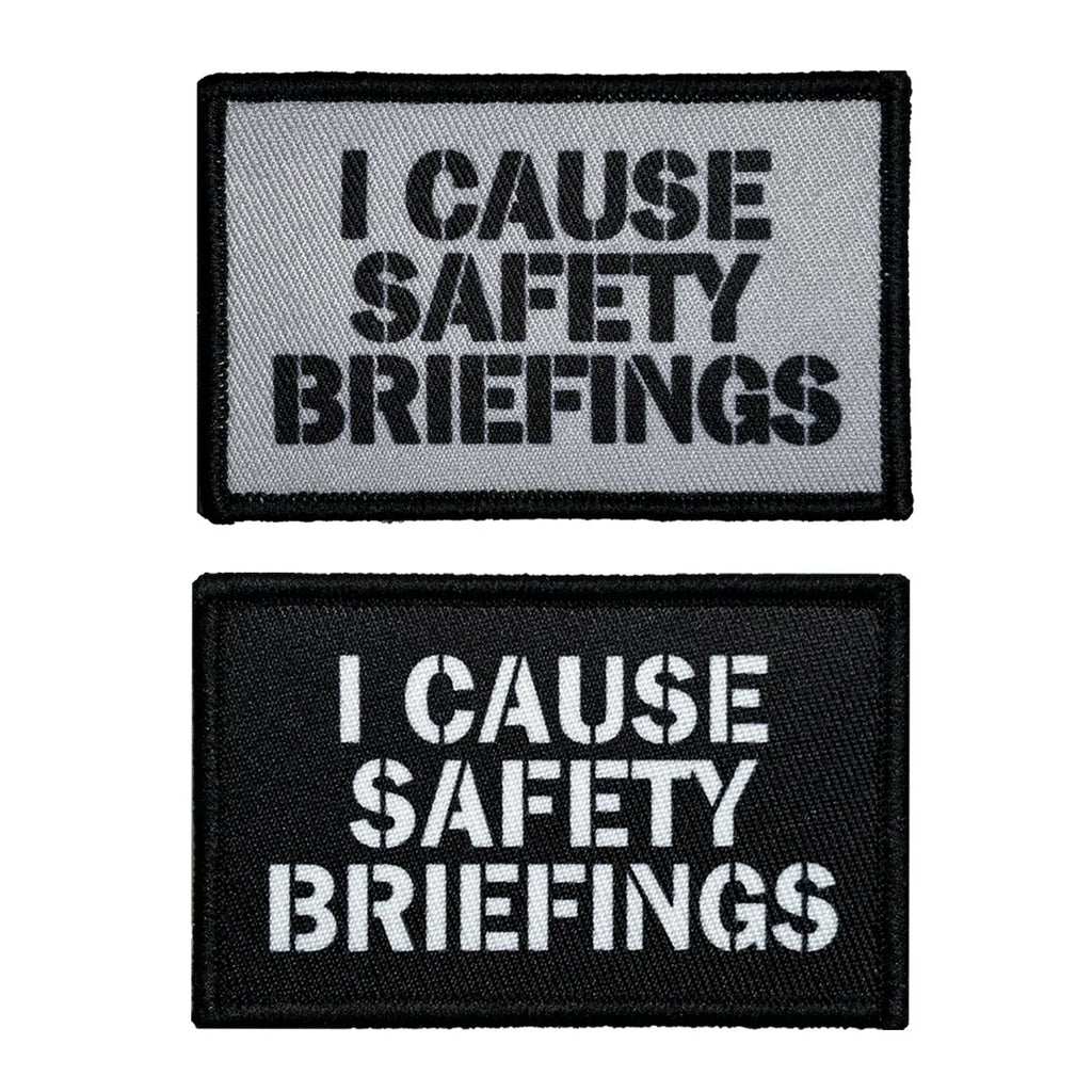 I Cause Safety Briefings Patch
