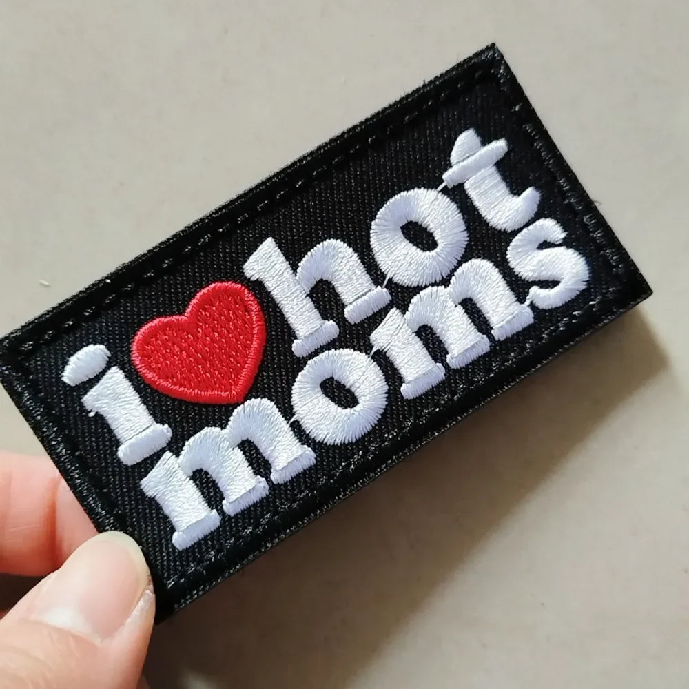 I Love Hot Moms Morale Patch