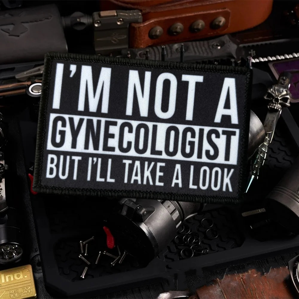 I'm Not a Gynecologist Morale Patch